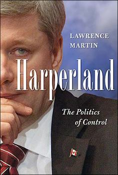 Hardcover Harperland: The Politics of Control Book
