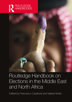 Hardcover Routledge Handbook on Elections in the Middle East and North Africa Book