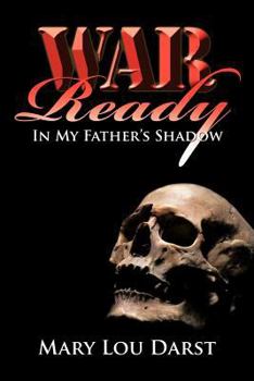 Paperback War Ready: In My Father's Shadow Book