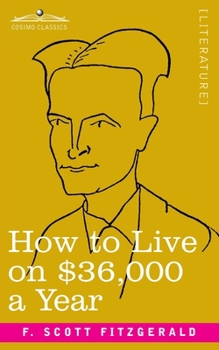 Paperback How to Live on $36,000 a Year Book