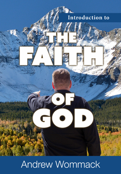 Paperback Introduction to the Faith of God Book