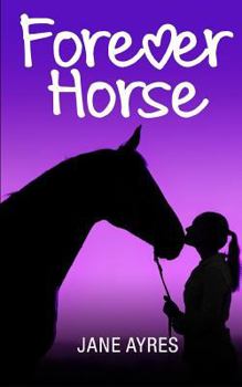 Paperback Forever Horse: The Complete Trilogy Book