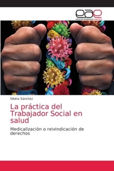 Paperback La práctica del Trabajador Social en salud [Spanish] Book