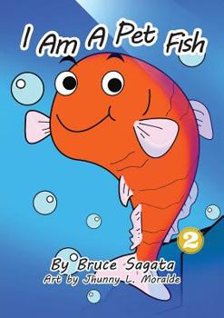 Paperback I Am A Pet Fish Book
