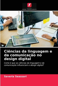 Paperback Ciências da linguagem e da comunicação no design digital [Portuguese] Book