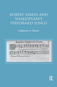 Paperback Robert Armin and Shakespeare's Performed Songs Book