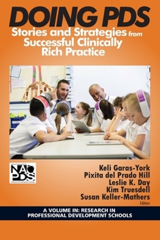 Doing PDS: Stories and Strategies from Successful Clinically Rich Practice