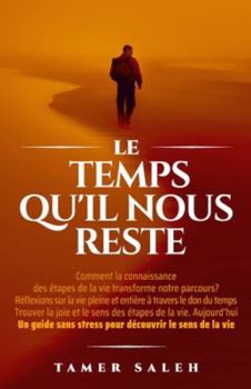 Paperback Le Temps Qu'il Nous Reste [French] Book
