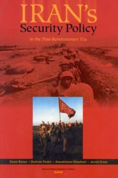 Paperback Irans's Security Policy in the Post-Revolutionary Era Book