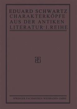 Paperback Charakterköpfe Aus Der Antiken Literatur: Erste Reihe [German] Book