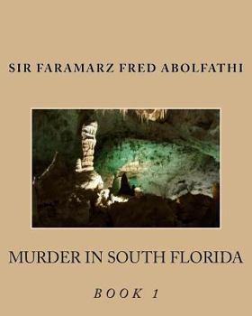 Paperback Murder In South Florida Book 1 Book