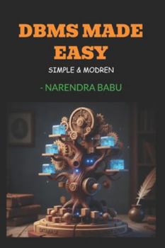 Paperback DBMS Made Easy: Simple & Modern Book