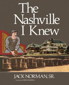 Paperback The Nashville I Knew Book