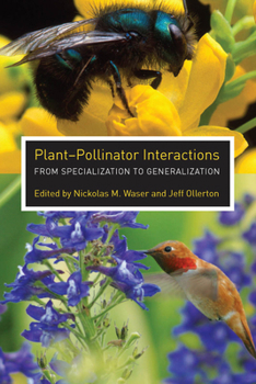 Paperback Plant-Pollinator Interactions: From Specialization to Generalization Book