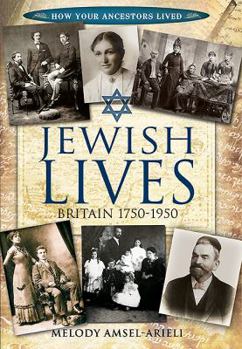 Paperback Jewish Lives: Britain 1750-1950 Book