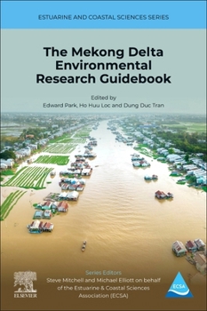 Paperback The Mekong Delta Environmental Research Guidebook: Volume 4 Book