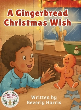 Hardcover A Gingerbread Christmas Wish Book