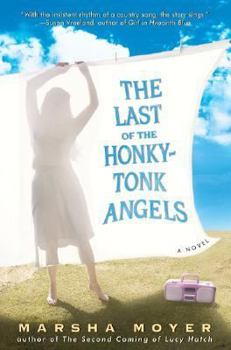 Paperback The Last of the Honky-Tonk Angels Book