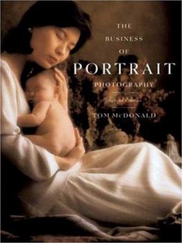 Paperback The Business of Portrait Photography Book
