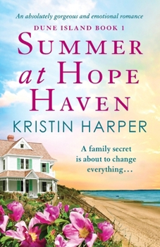 Summer at Hope Haven - Book #1 of the Dune Island