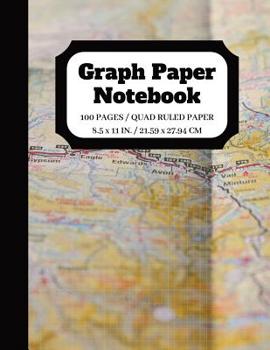 Paperback Graph Paper Notebook: Graph paper pages and White Paper 5x5 Composition Notebook Quad Ruled 5 squares per inch 100 pages 8.5 x 11 in. Map De Book
