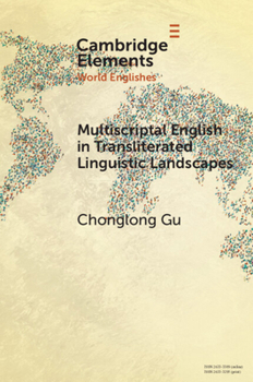 Multiscriptal English in Transliterated Linguistic Landscapes
