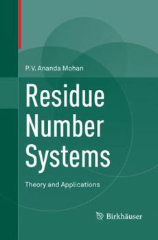 Paperback Residue Number Systems: Theory and Applications Book
