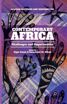 Paperback Contemporary Africa: Challenges and Opportunities Book