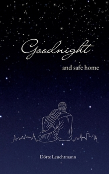 Paperback Goodnight and safe home [German] Book