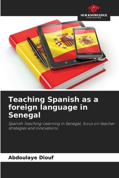 Paperback Teaching Spanish as a foreign language in Senegal Book