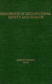 Hardcover Handbook of Occupational Safety and Health Book