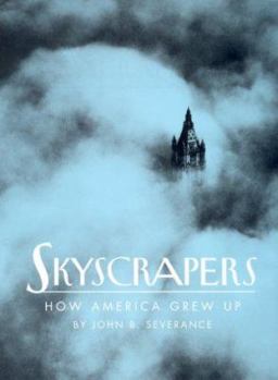 Hardcover Skyscrapers: How America Grew Up Book