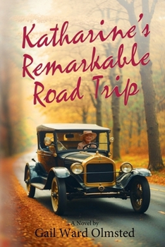 Paperback Katharine's Remarkable Road Trip Book