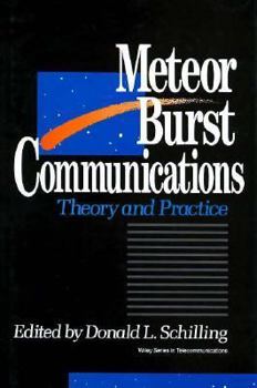 Hardcover Meteor Burst Communications: Theory and Practice Book
