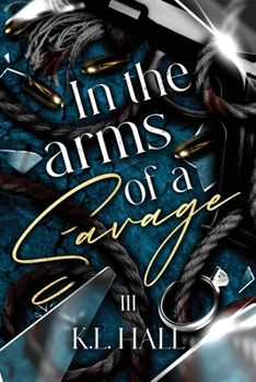 Paperback In the Arms of a Savage 3 Book