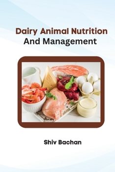 Paperback Dairy Animal Nutrition and Management Book