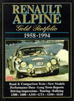 Paperback Renault Alpine Gold Portfolio 1958-1994 (Gold Portfolio Series) Book