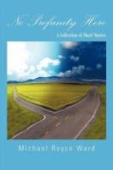 Paperback No Profanity Here: A Collection of Short Stories Book