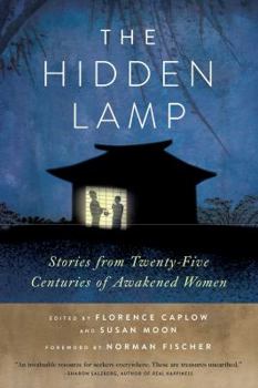 Paperback The Hidden Lamp: Stories from Twenty-Five Centuries of Awakened Women Book