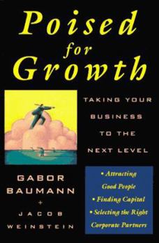 Hardcover Poised for Growth: Taking Your Business to the Next Level Book