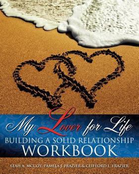 Paperback My Lover for Life ' Building A Solid Relationship Workbook Book