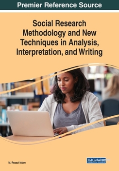Paperback Social Research Methodology and New Techniques in Analysis, Interpretation, and Writing Book