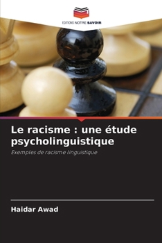 Le racisme: une étude psycholinguistique