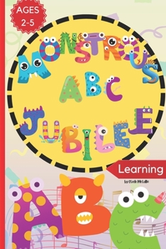 Paperback Monsterous ABC Jubilee: Alphabet Fun A-to-Z Book