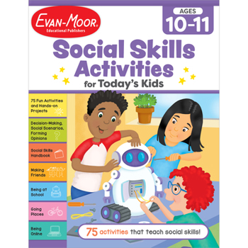 Paperback Social Skills Activities for Today's Kids, Ages 10-11 Book