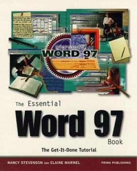 Paperback The Essential Word 97 Book: The Get-It-Done Tutorial Book