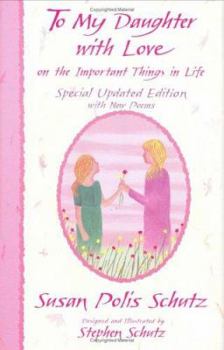 Hardcover To My Daughter with Love: On the Important Things in Life Book