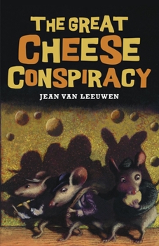 The Great Cheese Conspiracy - Book #1 of the Merciless Marvin the Magnificent