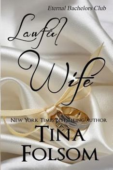 Paperback Lawful Wife (Eternal Bachelors Club) Book