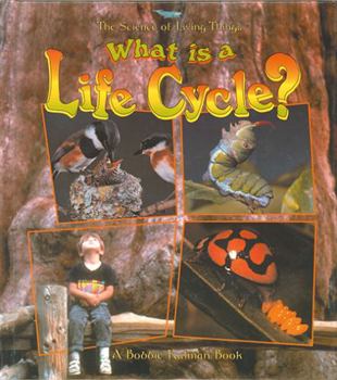 Paperback What Is a Life Cycle? Book